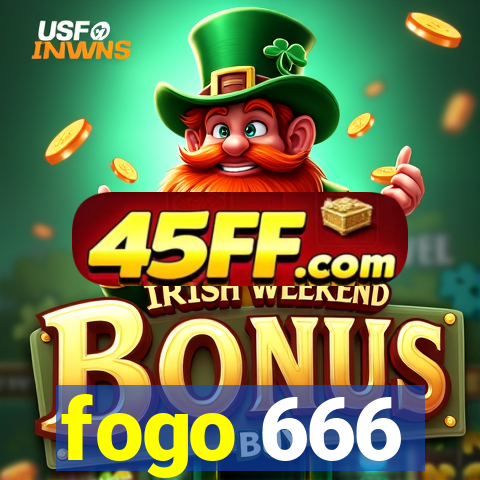 fogo 666